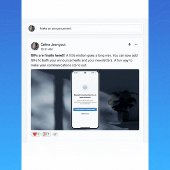 🎥 GIFs Are Here, In Announcements & Newsletters